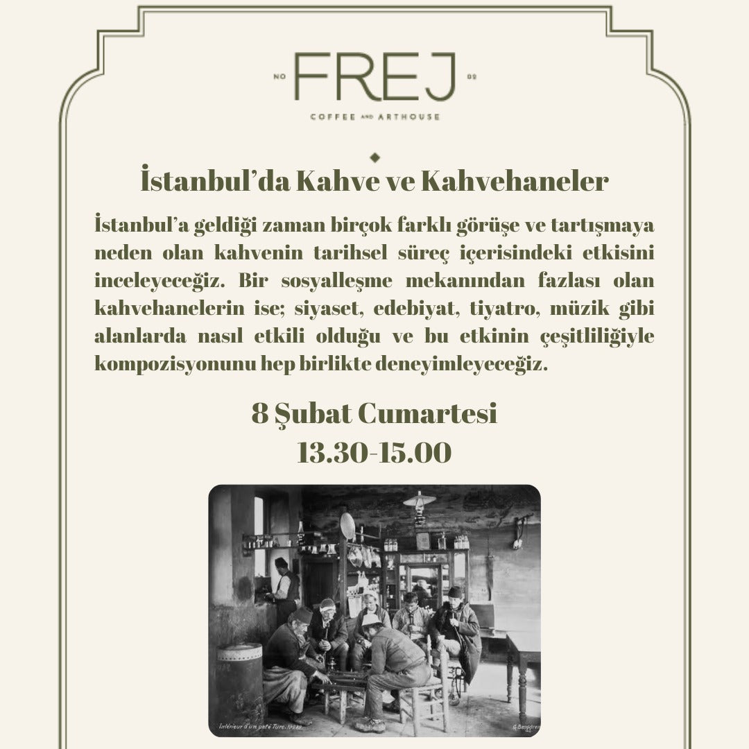 İstanbul’da Kahve ve Kahvehaneler