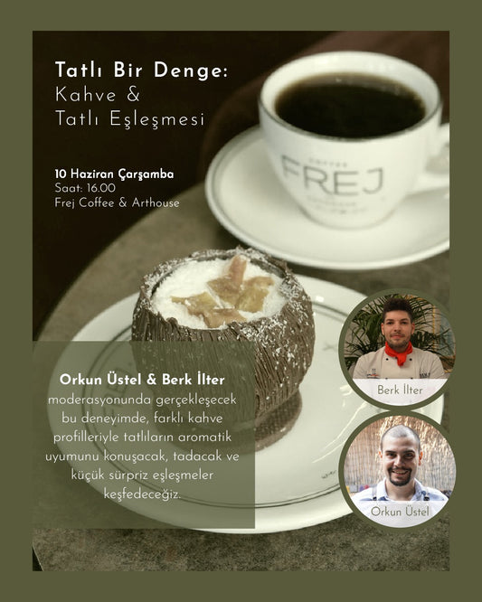 Tatlı Bir Denge: Kahve &amp; Tatlı Eşleşmesi